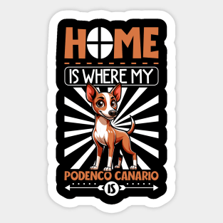 Home is with my Podenco Canario Sticker